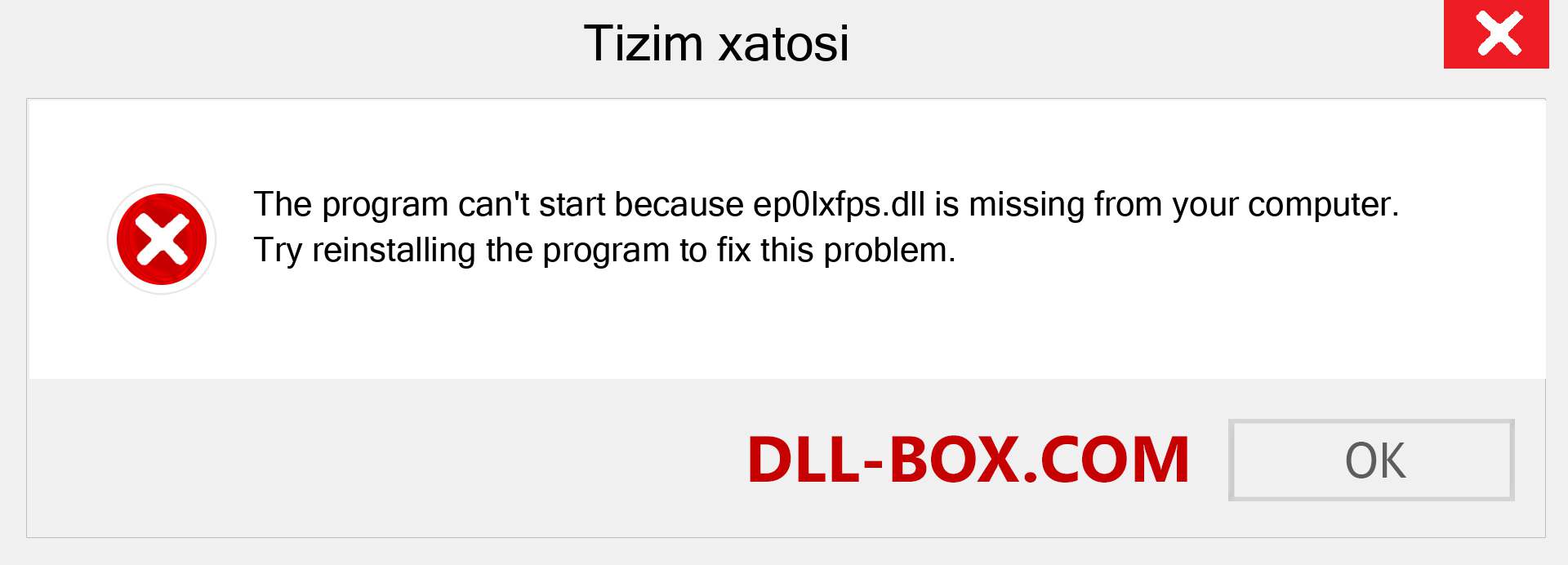 ep0lxfps.dll fayli yo'qolganmi?. Windows 7, 8, 10 uchun yuklab olish - Windowsda ep0lxfps dll etishmayotgan xatoni tuzating, rasmlar, rasmlar